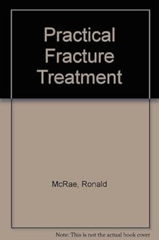 Paperback Practical Fracture Treatment Book