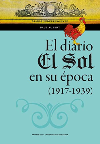 Portada de El diario El Sol en su época