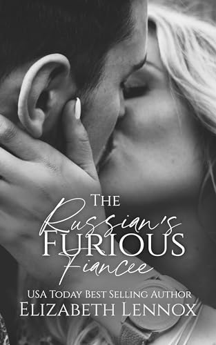 The Russian's Furious Fiancee