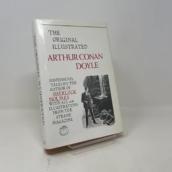 Hardcover The Original Illustrated: Arthur Conan Doyle Book