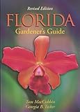Florida Gardener's Guide, 2nd Edition