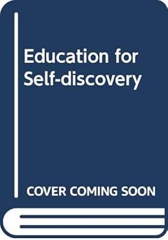 Education for self-discovery