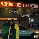 fuentes de luz sonido y calor  Luz y Sonido [Explicit]