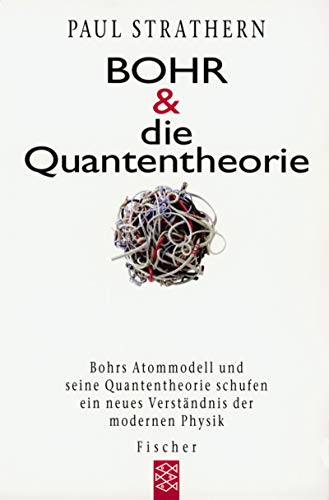 Bohr & die Quantentheorie. Bohrs Atommodell und seine Quantentheorie schufen eine neues Vertsändnis der modernen Physik