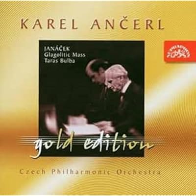 Karel Ancerl Gold Edition Vol.7. Jan&aacute;cek - Glagolitic Mass; Taras Bulba.