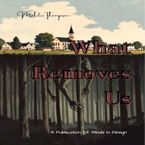 What Removes Us cover art