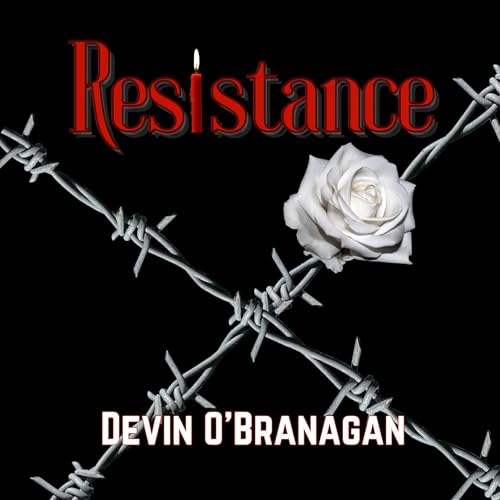 Resistance by Devin O'Branagan episode artwork