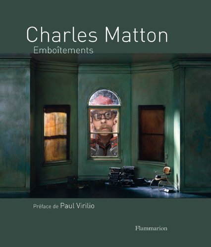 Charles Matton: Emboîtements