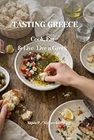 Tasting Greece 1521205523 Book Cover