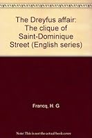 The Dreyfus affair: The clique of Saint-Dominique Street (English series) 2890403742 Book Cover