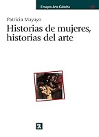 Historias De Mujeres, Historias Del Arte 8437620643 Book Cover