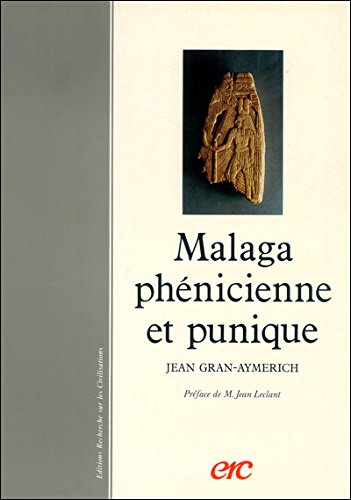 Malaga Phenicienne et Punique
