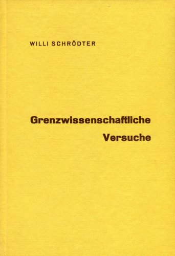 Grenzwissenschaftliche Versuche