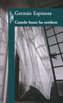 Paperback Cuando Besan las Sombras (Spanish Edition) [Spanish] Book