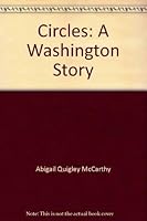 Circles: A Washington Story 0385083211 Book Cover