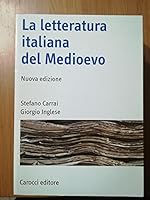 La letteratura italiana del Medioevo (Studi superi 8843050648 Book Cover