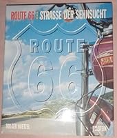 Route 66: Straße der Sehnsucht. 3550065582 Book Cover