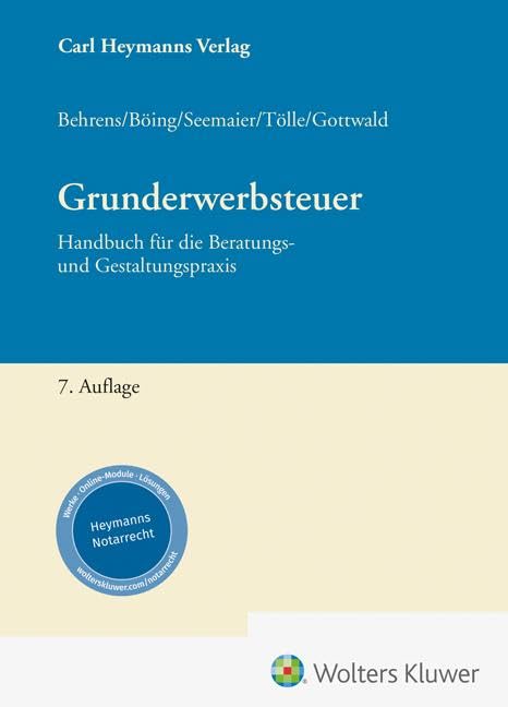 Grunderwerbsteuer: Handbuch für die Beratungs- und Gestaltungspraxis