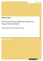 Der Betriebswirtschaftliche Ansatz Von Eugen Schmalenbach 3656904030 Book Cover