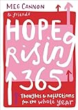 Hope Rising 365: Thoughts And Reflections For The Whole Year