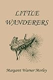 Little Wanderers (Yesterday's Classics)