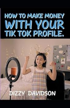 How To Make Money With Your Tik Tok Profile (Social Media Business)
