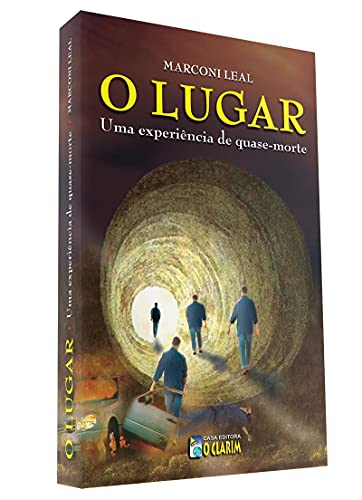 O Lugar Uma Experiência de Quase-Morte