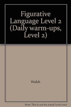 Unknown Binding Figurative Language Level 2 (Daily warm-ups, Level 2) Book