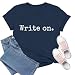 TIEEI Author Shirts for Women Writing T-Shirt Write On Tee Tops Blue