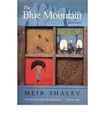  TheBlue Mountain by Shalev, Meir ( Author ) ON Apr-15-2002, Paperback