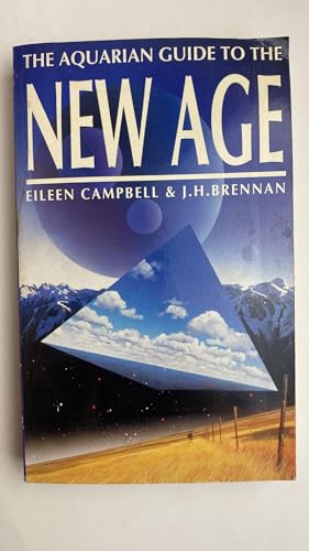 Aquarian Guide to the New Age 0850309700 Book Cover