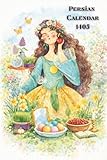 Persian Calendar 1405: Daily Planner with Iranian Holidays | Monthly Goals | Gratitude Practice & Finance Tracker | 6x9 Journal