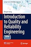 Introduction to Quality and Reliability Engineering (Springer Series in Reliability Engineering)