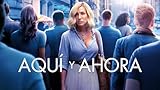 Aquí y ahora