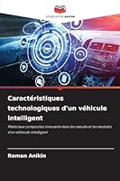 Caractéristiques technologiques d'un véhicule intelligent 6209250769 Book Cover