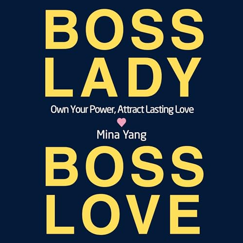 Audiobook: Boss Lady, Boss Love by Mina Yang episode artwork