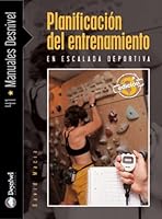 Planificación del entrenamiento en escalada deportiva 8495760673 Book Cover