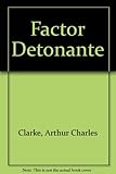 Factor Detonante