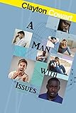 A Man With Issues