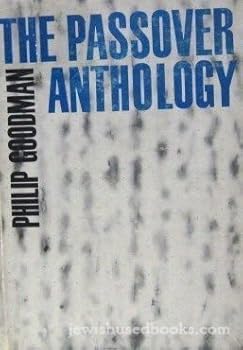 Hardcover Passover Anthology by Philip Goodman (1978-02-26) Book