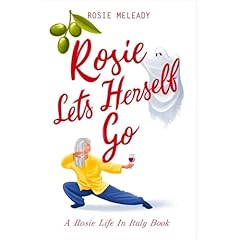 Rosie Lets Herself Go Audiobook By Rosie Meleady cover art