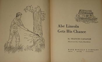Hardcover Abe Lincolln Gets His Cgance Book