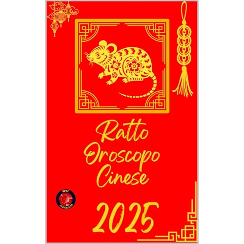 Ratto Oroscopo Cinese 2025 Audiolibro Por Alina Rubi, Angeline Rubi arte de portada