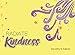 Radiate Kindness
