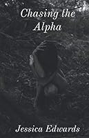 Chasing the Alpha 1973242249 Book Cover