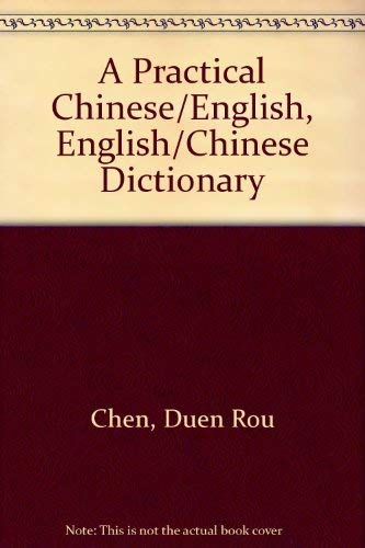A Practical Chinese/English, English/Chinese Di... 093908368X Book Cover