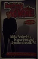 Butt prints in the sand- no more!: Make footprints in your personal & professional life 1881825310 Book Cover