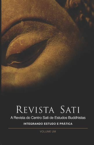 Integrando Estudo e Prática: (Revista Sati #1) (Portuguese Edition)