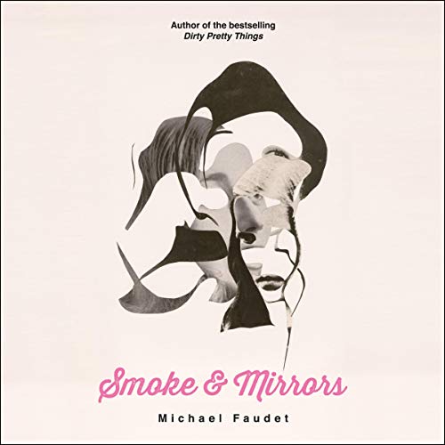 Smoke &amp;amp; Mirrors by Michael Faudet episode artwork