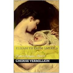 Elizabeth from America Audiobook By Cherise Vermillion cover art